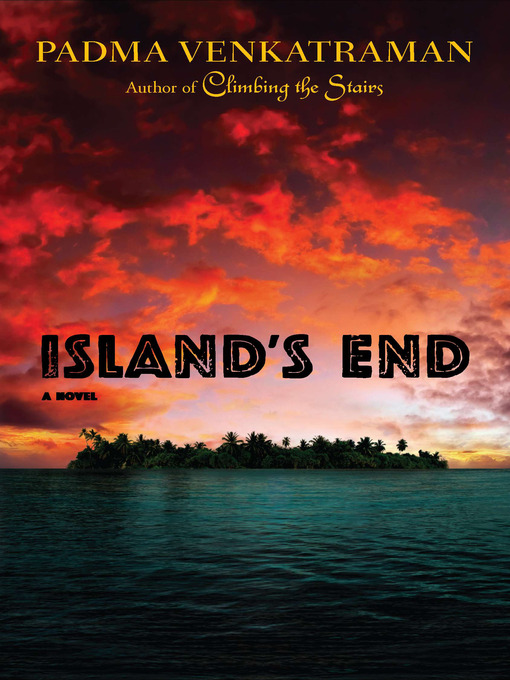 Title details for Island's End by Padma Venkatraman - Wait list